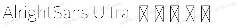 AlrightSans Ultra字体转换